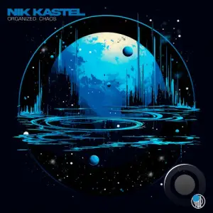  Nik Kastel - Organized Chaos (2024) 