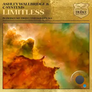  Ashley Wallbridge & C-Systems - Limitless (2024) 