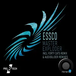  Essco - Master Exploder (2024) 