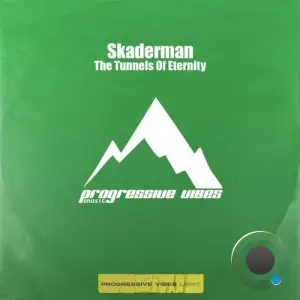  Skaderman - The Tunnels Of Eternity (2024) 