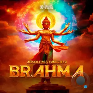  Absolem & Pandora - Brahma (2024) 