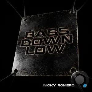  Nicky Romero - Bass Down Low (2024) 