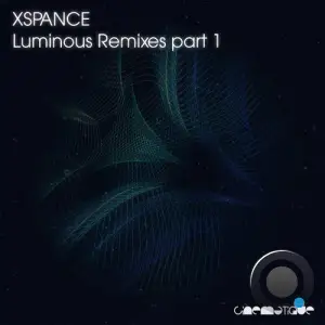  Xspance - Luminous Remixes Part 1 (2024) 