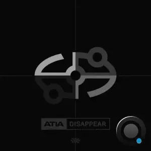  Atia - Disappear (2024) 