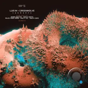  Luis M, Greenwolve - Cosmorph Remixes (2024) 
