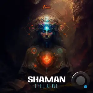  Shaman - Feel Alive (2024) 