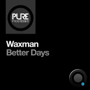  Waxman (CA) - Better Days (2024) 