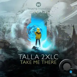  Talla 2XLC - Take Me There (2024) 