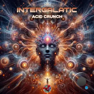  Intergalatic - Acid Crunch (2024) 
