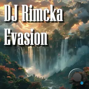  DJ Rimcka - Evasion (2024) 