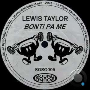  Lewis Taylor - Bonti Pa Me (2024) 