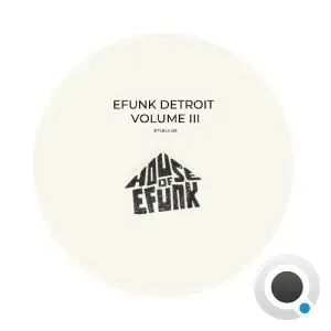  EFUNK Detroit, Vol. 3 (2024) 