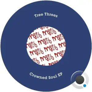  Tree Threes - Crowned Soul - (2024) 