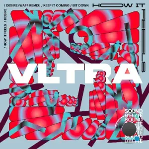  VLTRA IT - How It Feels (2024) 