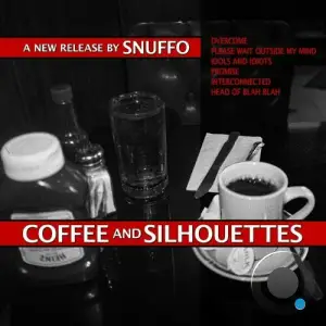  Snuffo - Coffee and Silhouettes (2024) 