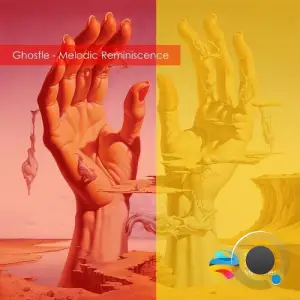  Ghostle - Melodic Reminiscence (2024) 