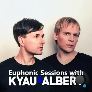  Kyau & Albert - Euphonic Sessions July2024 (2024-07-01) 