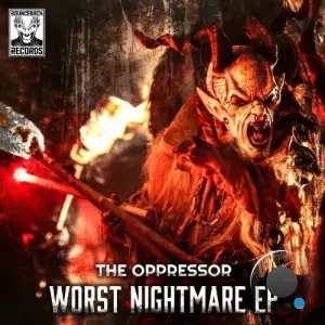  The Oppressor & Bastetronic - Worst Nightmare (2024) 