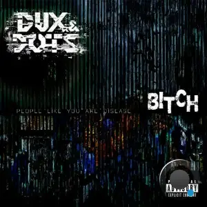  Dux & Dots - Bitch-SINGLE (2024) 