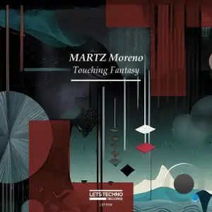  MARTZ Moreno - Touching Fantasy (2024) 