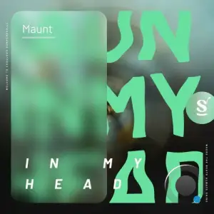  Maunt - In My Head (2024) 