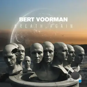  Bert Voorman - Breath Again (2024) 