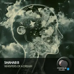  Shahab B - Whispers of a Dream (2024) 