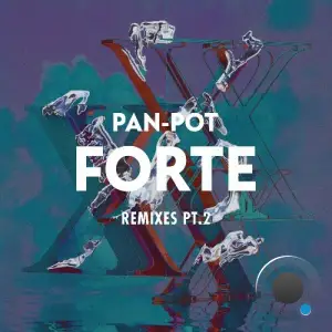  Pan-Pot - FORTE Remixes, Pt. 02 (2024) 