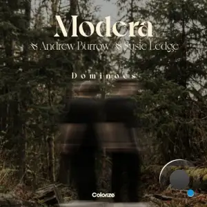  Modera with Andrew Burrow & Susie Ledge - Dominoes (2024) 