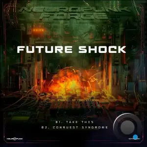  Future Shock - Take This, Conquest Syndrome (2024) 