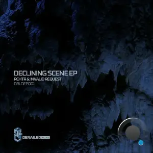  RCHTR & Invalid Request - Declining Scene (2024) 