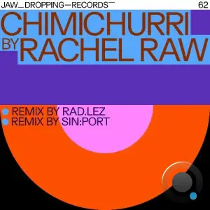  Rachel Raw - Chimichurri (2024) 