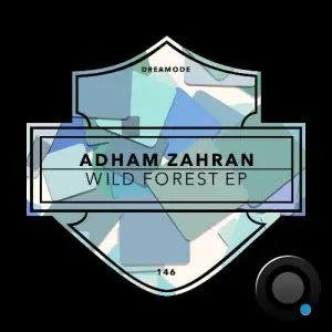  Adham Zahran - Wild Forest (2024) 