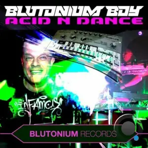  Blutonium Boy - Acid n Dance (2024) 