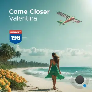  Come Closer - Valentina (2024) 