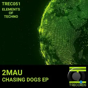  2MAU - Chasing Dogs (2024) 