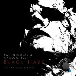  San Nicolas & Analog Bluff - Black Haze (2024) 