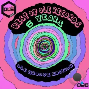 Best of Ole Records 6 Years - Ole Groove Edition (2024) 