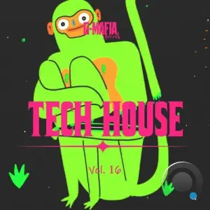  G-Mafia Tech House, Vol. 16 (2024) 