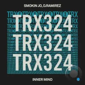  Smokin Jo & D. Ramirez - Inner Mind (2024) 