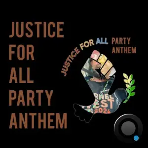  Abstract Rude - Justice For All Party Anthem (2024) 