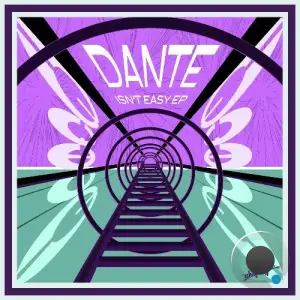  Dante - Isn't Easy (2024) 