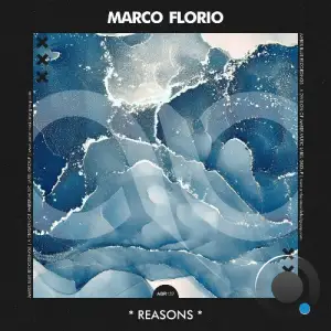  Marco Florio - Reasons (2024) 