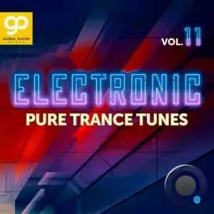  Electronic Pure Trance Tunes, Vol. 11 (2024) 