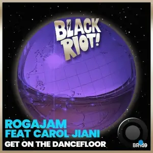  Rogajam feat Carol Jiani - Get on the Dancefloor (2024) 