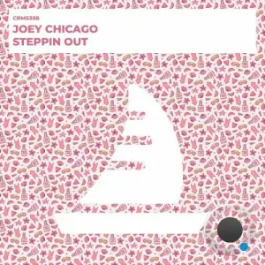  Joey Chicago - Steppin Out (2024) 