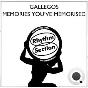  Gallegos - Memories You've Memorised (2024) 