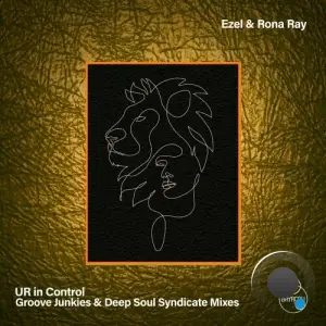  Ezel & Rona Ray - UR in Control (Groove Junkies & Deep Soul Syndicate Mixes) (2024) 