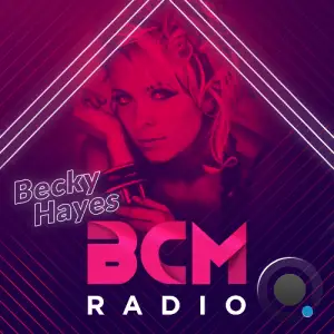  Becky Hayes - Bcm Radio 112 (2024-07-08) 