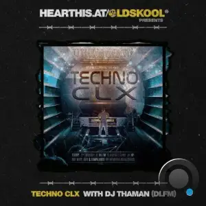  Thaman - Techno Clx 162 (2024-07-08) 